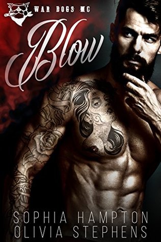 Blow (War Dogs MC)