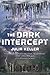 The Dark Intercept (The Dar...
