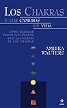 Los Chakras y Los...