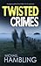 Twisted Crimes (DCI Sophie Allen, #5)