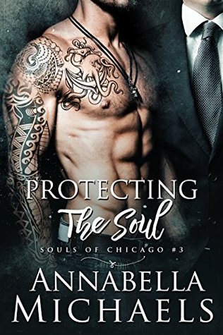 Protecting the Soul (Souls of Chicago, #3)