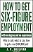 How To Get Six-Figure Employment with No Degree and No Experi... by J.P. Sullivan