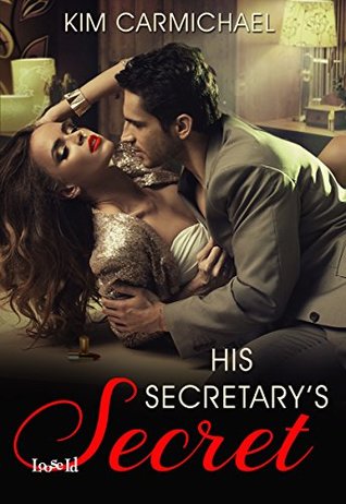 His Secretary's Secret (Kindle Edition)