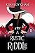 A Rustic Riddle (Witches of...