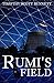 Rumi's Field (None So Blind...