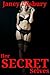Her SECRET Selves: Forced Exhibitionism, Blackmail, & Masochistic Desire