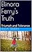 Elinora Ferry's Truth: Triu...