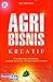 Agri Bisnis Kreatif