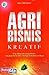 Agri Bisnis Kreatif