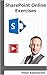 SharePoint Online Exercises...