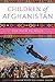 Children of Afghanistan by Jennifer  Heath
