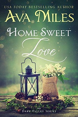 Home Sweet Love (Dare Valley, #10)
