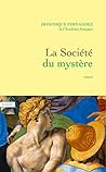 La Société du mys...