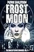 Frost Moon (Books of Future...