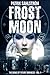 Frost Moon (Books of Future Darkness, #1)
