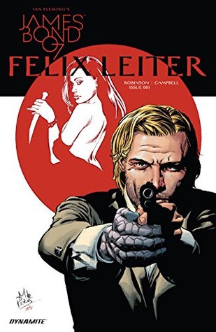 James Bond: Felix Leiter (2017) #1 (of 6)