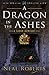 A Dragon in the Ashes (In t...