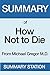 Summary of How Not to Die: From MICHAEL GREGER M.D.