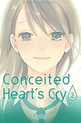 Conceited Heart's Cry vol 02