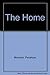 The Home