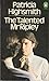The Talented Mr. Ripley (Ripley, #1)