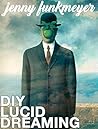 DIY Lucid Dreaming