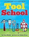 Tool School by Joan Holub
