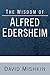 The Wisdom of Alfred Edersheim