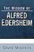 The Wisdom of Alfred Edersheim