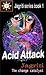Acid Attack (Jagriti the Ch...
