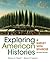 Exploring American Histories, Combined Volume: A Survey with Sources