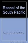 Rascal of the South Pacific