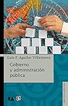 Gobierno y administración pública (Biblioteca Mexicana) (Spanish Edition)