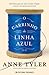 O Carrinho de Linha Azul by Anne Tyler