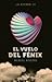 El vuelo del Fénix (La Esfera, #3)