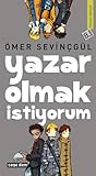Yazar Olmak İstiyorum