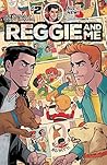 Reggie and Me #2 Reggie and Me #2