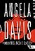Mulheres, Raça e Classe by Angela Y. Davis Mulheres, Raça e Classe by Angela Y. Davis
