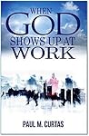 When God Shows Up...