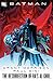 Batman: The Resurrection of...