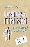 Umbra din noi. Fo...
