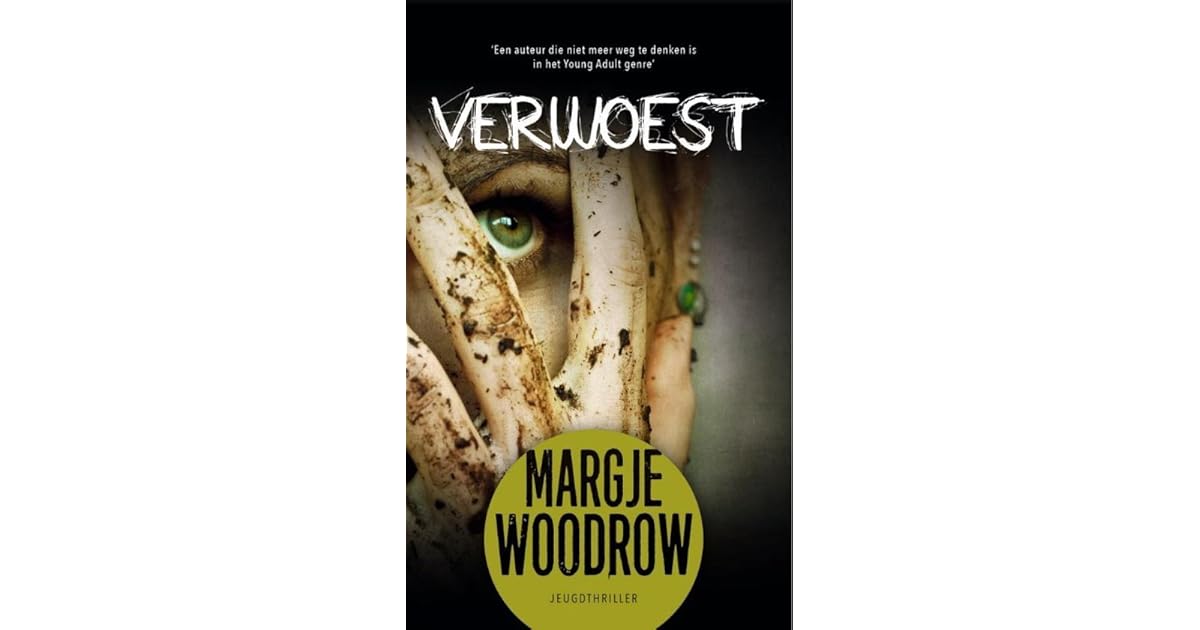 Verwoest by Margje Woodrow