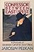 Confessor Between East and West: A Portrait of Ukrainian Cardinal Josyf Slipyj
