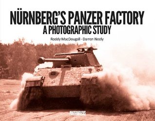 Nürnberg's Panzer Factory (Hardcover)