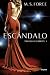 Escándalo (Quantum, #1)