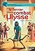 Le dernier combat d'Ulysse (PETIT HIST MYTH t. 16) (French Edition)