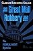 The Great Mail Robbery File: The Federal Agent Mysteries