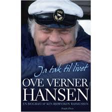 Ove Verner Hansen : Ja tak til livet