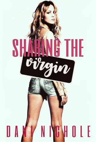 Sharing The Virgin (Kindle Edition)