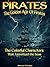 PIRATES The Golden Age Of P...